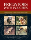 Predators with Pouches : The Biology of Carnivorous Marsupials - eBook