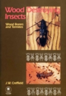 Wood Destroying Insects : Wood Borers and Termites - eBook