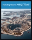 Guidelines for Evaluating Water in Pit Slope Stability - eBook