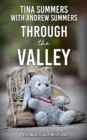 Through the Valley : One family's journey through PTSD - eBook