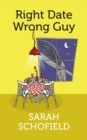 Right Date Wrong Guy - eBook
