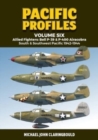 Pacific Profiles Volume Six : Allied Fighters: Bell P-39 & P-400 Airacobra South & Southwest Pacific 1942-1944 - Book
