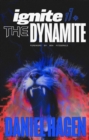 Ignite The Dynamite - eBook