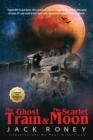 The Ghost Train and the Scarlet Moon - eBook
