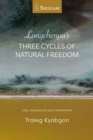 Longchenpa's Three Cycles of Natural Freedom : Oral translation and commentary - Book