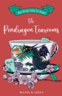 Pendragon Tea Rooms : The Maggie McCready Travelling Tarot Adventures, #3 - eBook