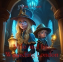 Milo and Iris : Wizarding London - eBook