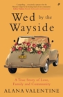 Wed by the Wayside - eBook