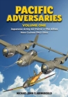 Pacific Adversaries - Volume One : Japanese Army Air Force vs the Allies New Guinea 1942-1944 - Book