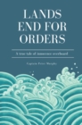 Peter Murphy : Lands End for Orders - eBook
