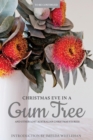 Christmas Eve in a Gum Tree and other lost Australian Christmas stories - eBook