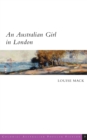 An Australian Girl in London - eBook