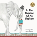 In the Shadow of an Elephant - Book