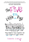 The Five Little RTO Pigs : Helping Registered Training Organisations build simple, profitable and compliant businesses - eBook