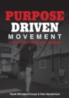 Purpose Driven Movement : A System for Functional Training - eBook