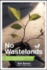 No Wastelands : How to grow seedbeds of Shalom in your neighbourhood - eBook