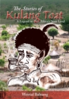 The Stories of Kulang Toat : A Legend in Africa's Nuer Land - Book