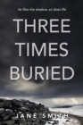 Three Times Buried - eBook