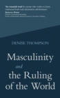 Masculinity and the Ruling of the World - eBook
