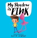 My Shadow Is Pink - eBook