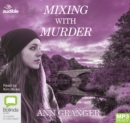 Mixing with Murder - Book