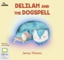 Delilah and the Dogspell - Book