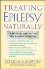 Treating Epilepsy Naturally - Book