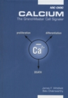 Calcium : The Grand-Master Cell Signaler - eBook