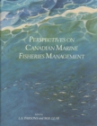 Perspectives on Canadian Marine Fisheries Management - eBook