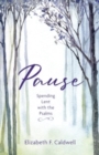 Pause : Spending Lent with the Psalms - Book