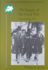 The Legacy of the Great War : Peacemaking 1919 - Book