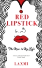 Red Lipstick : The Men in My Life - Book