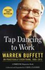 Tap Dancing to Work : Warren Buffett on Practically Everything, 1966-2013 - eBook