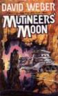 Mutineers' Moon : Mutineers' Moon - Book