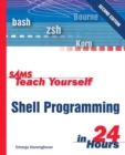 Sams Teach Yourself Shell Programming in 24 Hours - Book