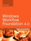 Windows Workflow Foundation 4.0 Unleashed - Book