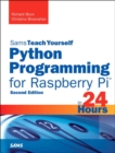Python Programming for Raspberry Pi, Sams Teach Yourself in 24 Hours - Book