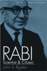 Rabi, Scientist and Citizen : With a New Preface - Book