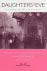 Daughters of Eve : A Cultural History of French Theater Women from the Old Regime to the Fin de Siecle - Book