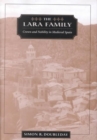 The Lara Family : Crown and Nobility in Medieval Spain - Book