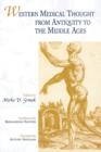 Western Medical Thought from Antiquity to the Middle Ages - Book