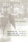 Fiction in the Age of Photography : The Legacy of British Realism - Book