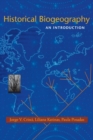Historical Biogeography : An Introduction - Book