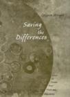 Saving the Differences : Essays on Themes from Truth and Objectivity - Book