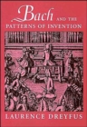 Bach and the Patterns of Invention - Book