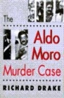 The Aldo Moro Murder Case - Book