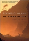 On Human Nature : Twenty-Fifth Anniversary Edition, With a New Preface - Book