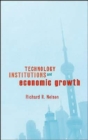 Technology, Institutions, and Economic Growth - Book