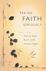 Taking Faith Seriously - eBook