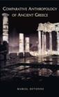 Comparative Anthropology of Ancient Greece - Book